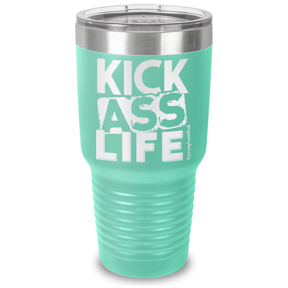 Kick Ass Life Stacked Laser Etched Tumbler