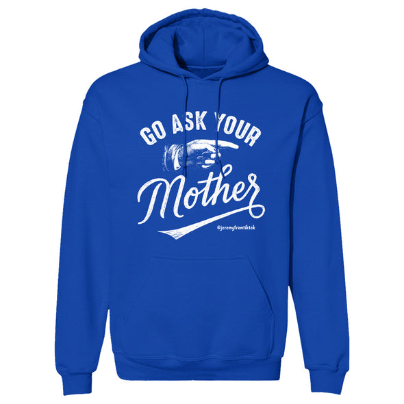 Go Ask Your Mother Outerwear