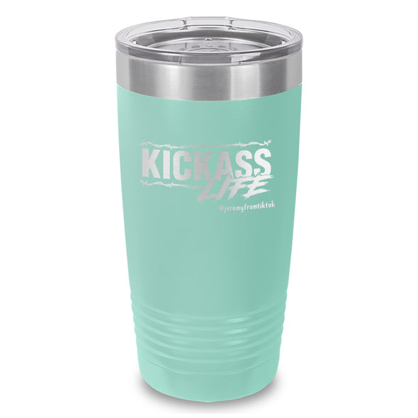 Kick Ass Life Barbwire Laser Etched Tumbler