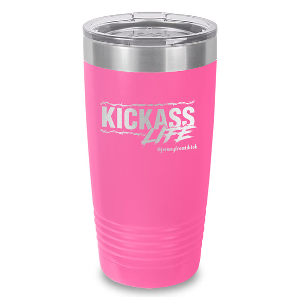 Kick Ass Life Barbwire Laser Etched Tumbler