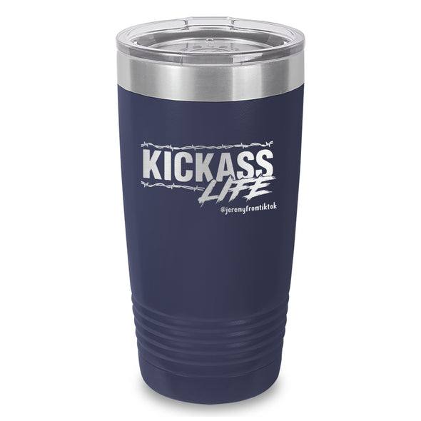 Kick Ass Life Barbwire Laser Etched Tumbler