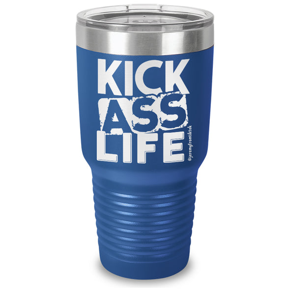 Kick Ass Life Stacked Laser Etched Tumbler