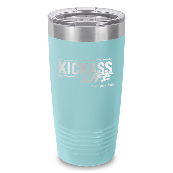 Kick Ass Life Barbwire Laser Etched Tumbler