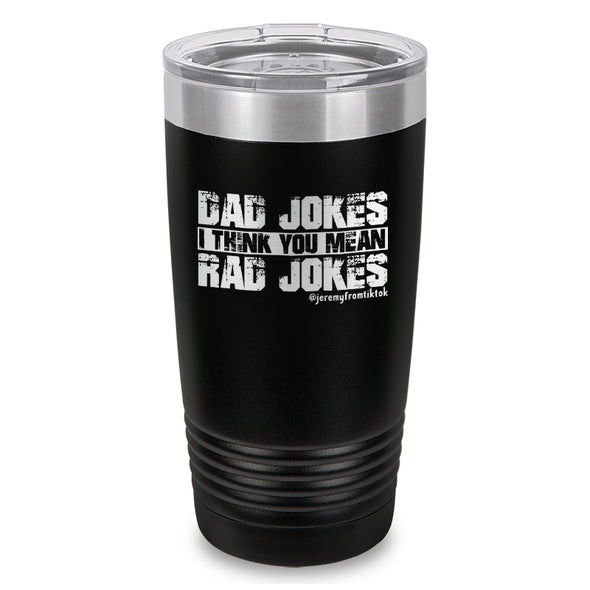 Dad Jokes Laser Etched Tumbler