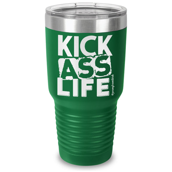 Kick Ass Life Stacked Laser Etched Tumbler